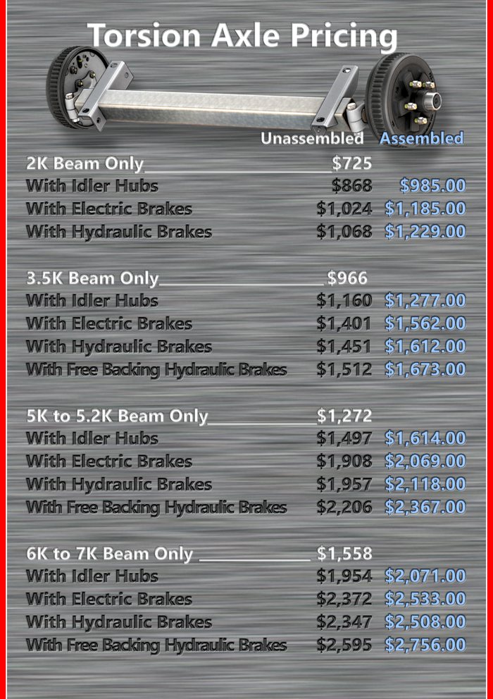 Torsion Axle Pricing - 2k Beam, 3.5k Beam, 5 to 5.2k Beam, 6k to 7k Beam, options including Idler Hu…